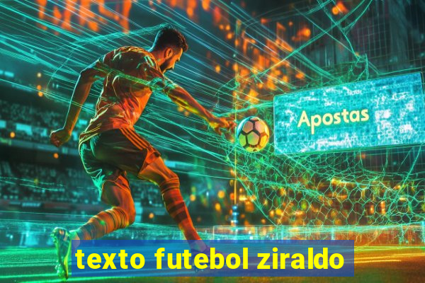 texto futebol ziraldo